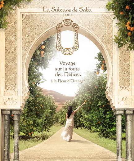 Voyage sur la Route des Delices - Fleur d'Oranger от La Sultane de Saba