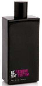 Be Fashion Not Victim от Elenoire Casalegno