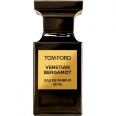 Venetian Bergamot от Tom Ford