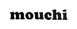 Mouchi