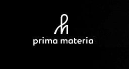 Prima Materia