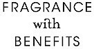 Fragrance with Benefits