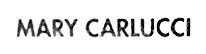 Mary Carlucci