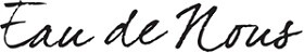 Eau de Nous