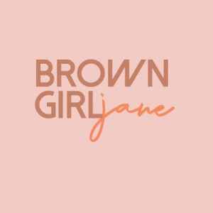 Brown Girl Jane