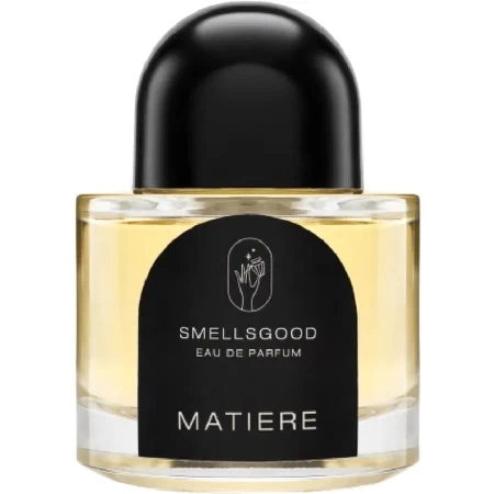 Smells Good Matiere