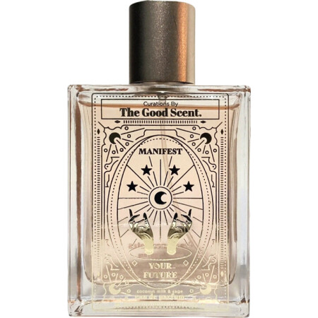 The Good Scent. Manifest Your Future