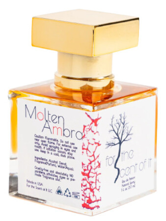 For The Scent Of It Molten Ambra