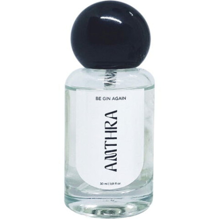 Amthra Be Gin Again