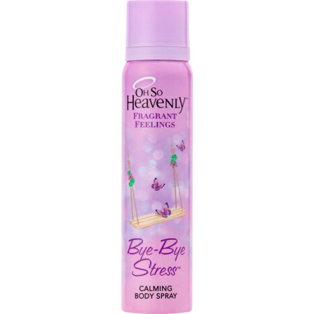 Oh So Heavenly Bye-Bye Stress