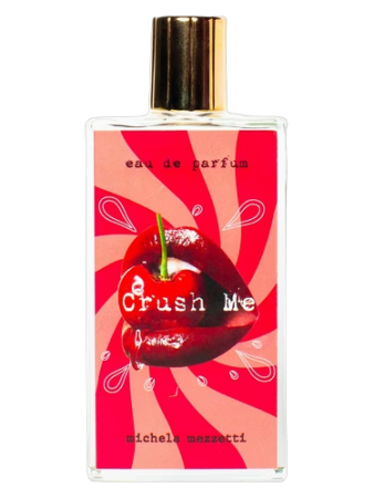 Michela Mezzetti Parfums Crush Me