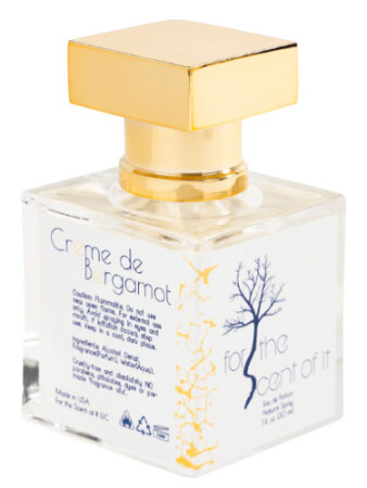For The Scent Of It Crème de Bergamot