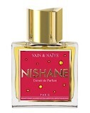 Nishane Vain & Naïve