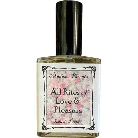 Madame Phoenix All Rites of Love & Pleasure