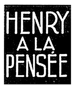 Henry a la Pensee