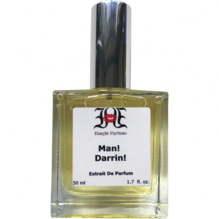 Haught Parfums Man! Darrin!