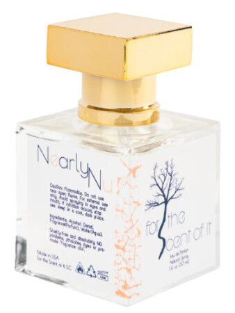For The Scent Of It Nearly Nu