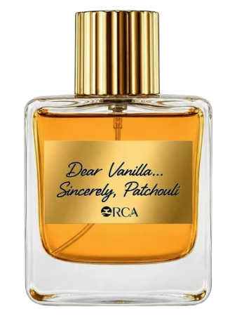 Orca Dear Vanilla... Sincerely, Patchouli