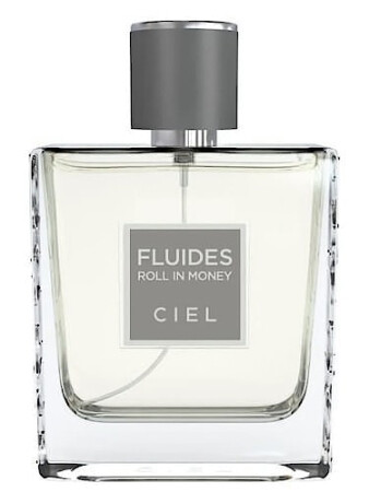 Ciel Fluides Roll in Money