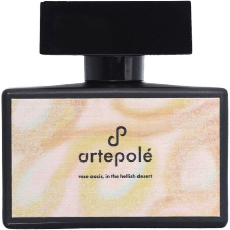 artepolé Rose oasis, in the hellish desert