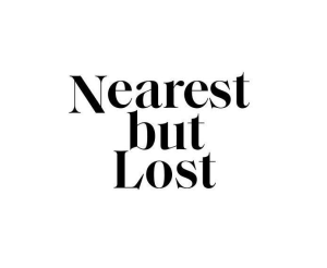 Nearest but Lost