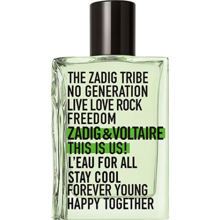 Zadig & Voltaire This Is Us! L'Eau for All