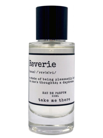 Take Me There Reverie