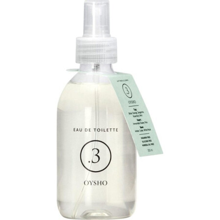 Oysho .3 Eau de Toilette