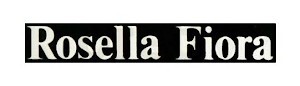 Rosella Fiora