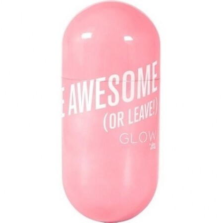 Glow Be Awesome (Or Leave!)