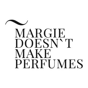 Margie doesn't make Perfumes