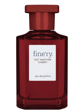 Fine'ry. Not Another Cherry
