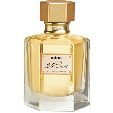 mine. 24 Carat