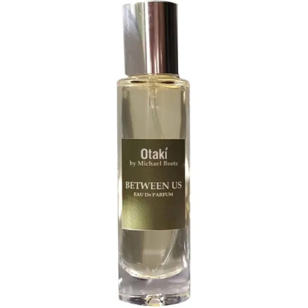 Otakí Parfums Between Us
