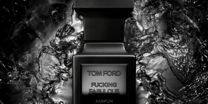 Популярный аромат Fucking Fabulous от Tom Ford выпущен в новой концентрации