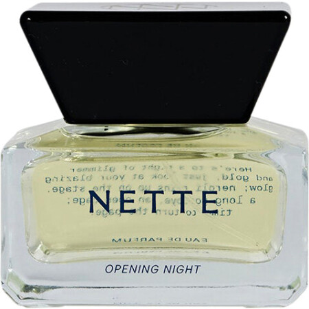 Nette Opening Night