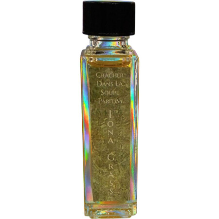 Cracher Dans La Soupe Iona Grass Parfum